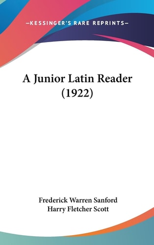 A Junior Latin Reader (1922)