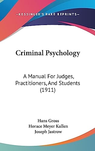Criminal Psychology A Manual For Judges, Practitioners, And Students (1911)