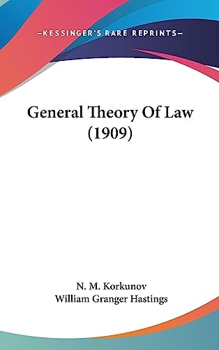 General Theory Of Law (1909)