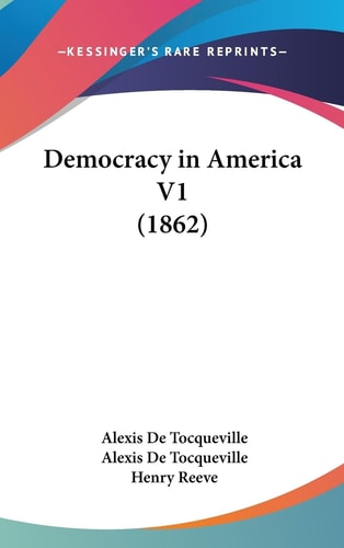 Democracy in America V1