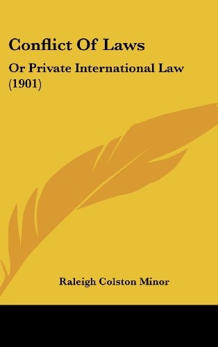 Conflict Of Laws Or Private International Law (1901)