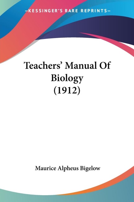 Teachers Manual Of Biology (1912)