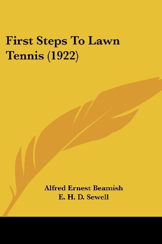 First Steps To Lawn Tennis (1922)