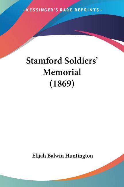 Stamford Soldiers Memorial (1869)