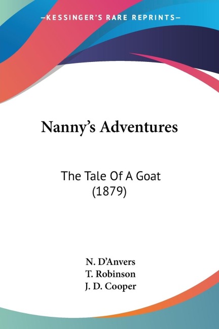 Nannys Adventures: The Tale Of A Goat (1879)