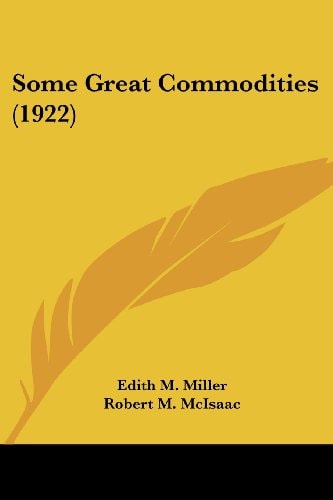 Some Great Commodities (1922)