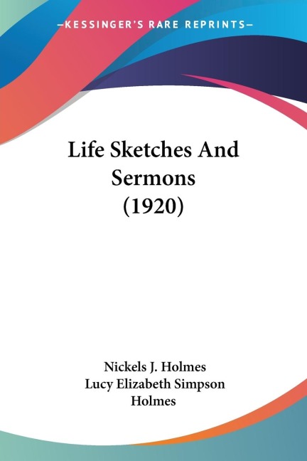 Life Sketches And Sermons (1920)