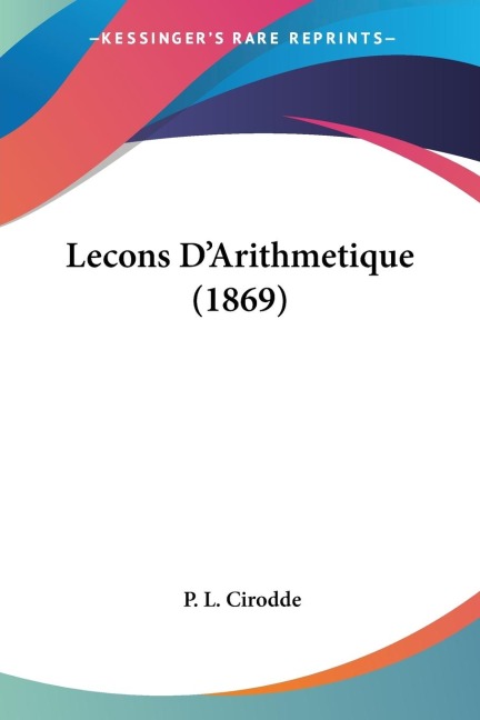 Lecons DArithmetique (1869)