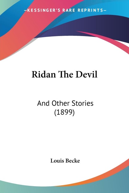 Ridan The Devil: And Other Stories (1899)
