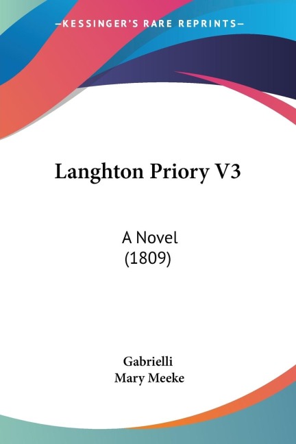 Langhton Priory V3: A Novel (1809)