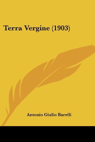 Terra Vergine (1903)