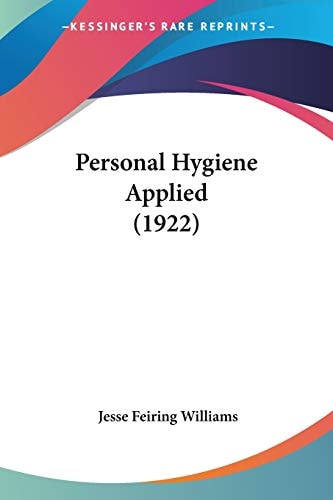 Personal Hygiene Applied (1922)