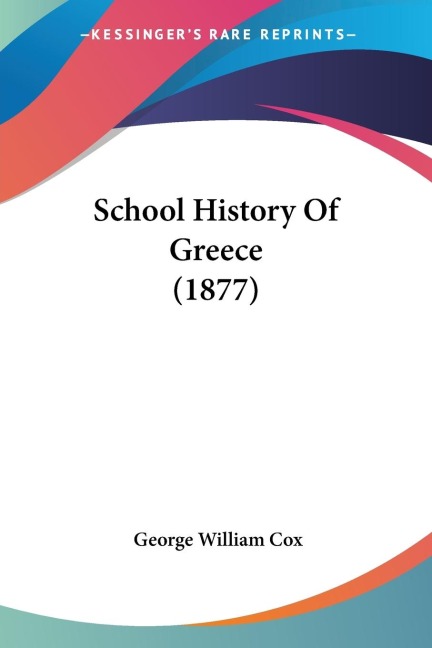 School History Of Greece (1877)