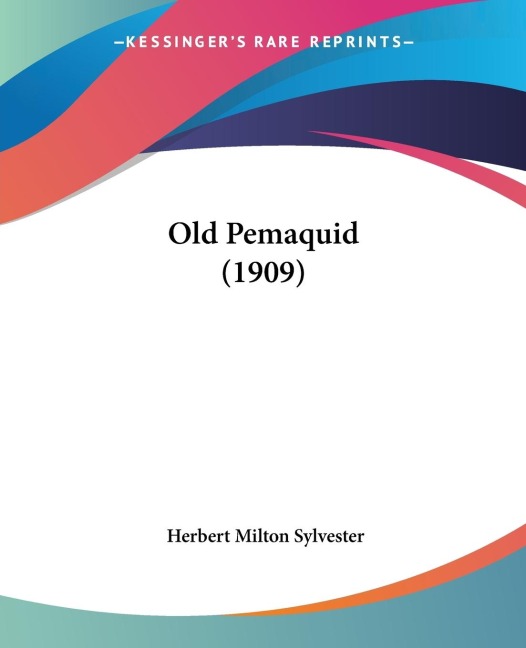 Old Pemaquid (1909)