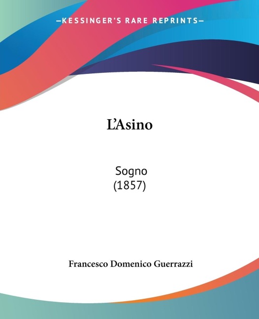 LAsino: Sogno (1857)