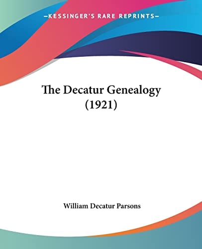 The Decatur Genealogy (1921)