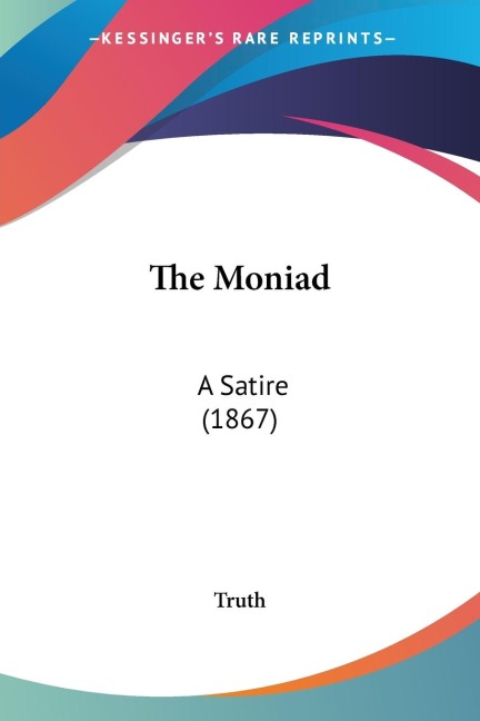 The Moniad: A Satire (1867)