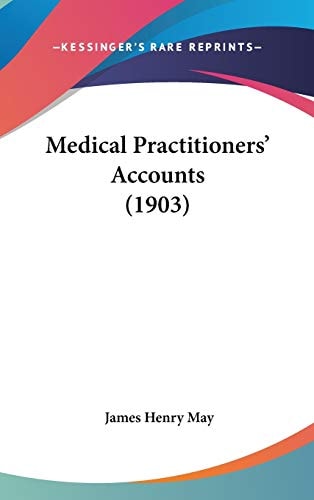 Medical Practitioners’ Accounts (1903)