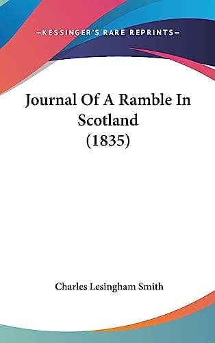 Journal Of A Ramble In Scotland (1835)