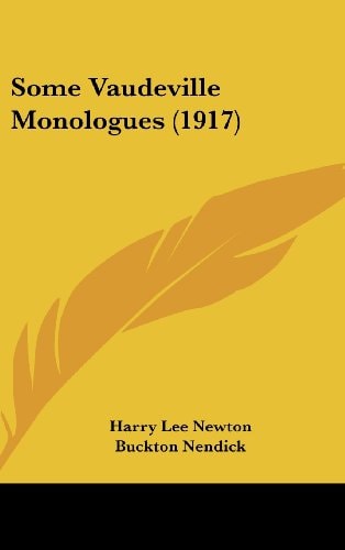 Some Vaudeville Monologues (1917)