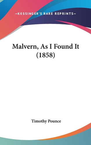 Malvern, As I Found It (1858)