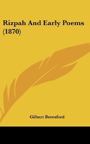 Rizpah And Early Poems (1870)