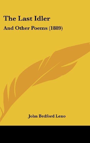 The Last Idler: And Other Poems (1889)