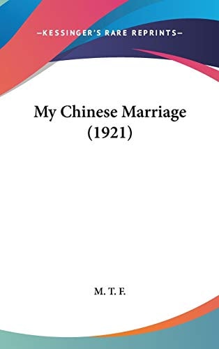 My Chinese Marriage (1921)