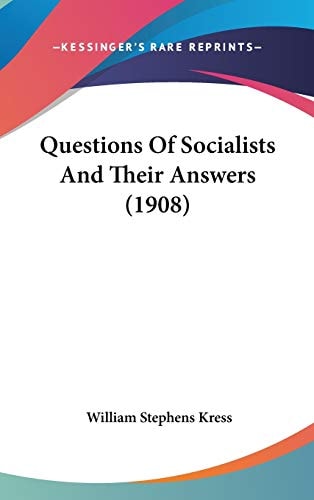 Questions Of Socialists And Their Answers (1908)