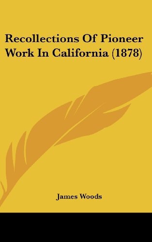 RECOLLECTIONS OF PIONEER WORK
