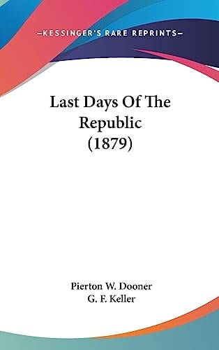 Last Days Of The Republic (1879)