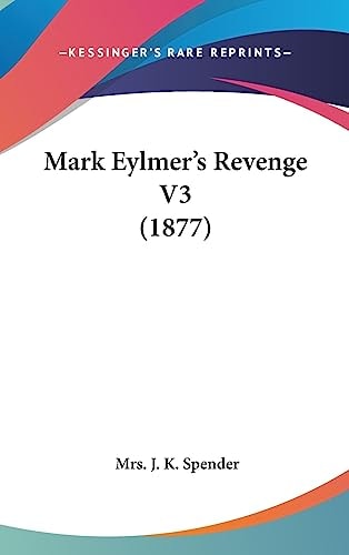 Mark Eylmer's Revenge V3 (1877)