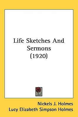 Life Sketches And Sermons (1920)