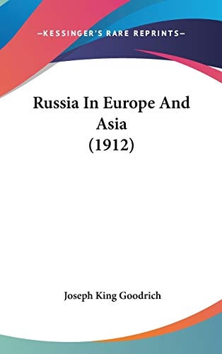 Russia In Europe And Asia (1912)