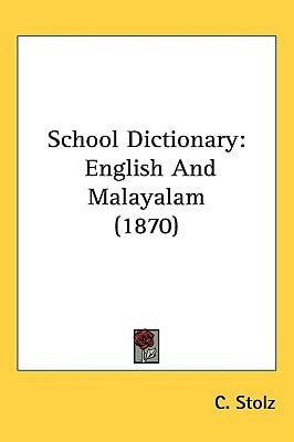 School Dictionary: English And Malayalam (1870)