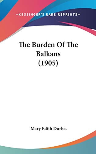 The Burden Of The Balkans (1905)