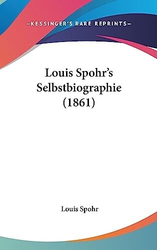 Louis Spohr's Selbstbiographie (1861)