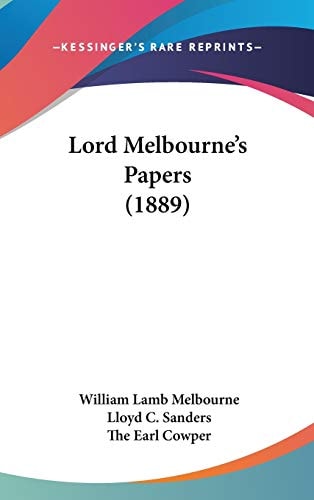 Lord Melbourne’s Papers (1889)