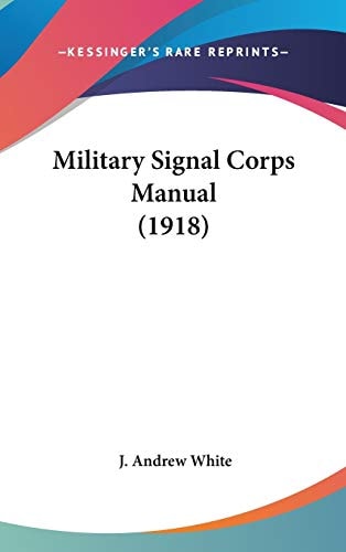 Military Signal Corps Manual (1918)