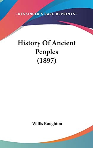 History Of Ancient Peoples (1897)