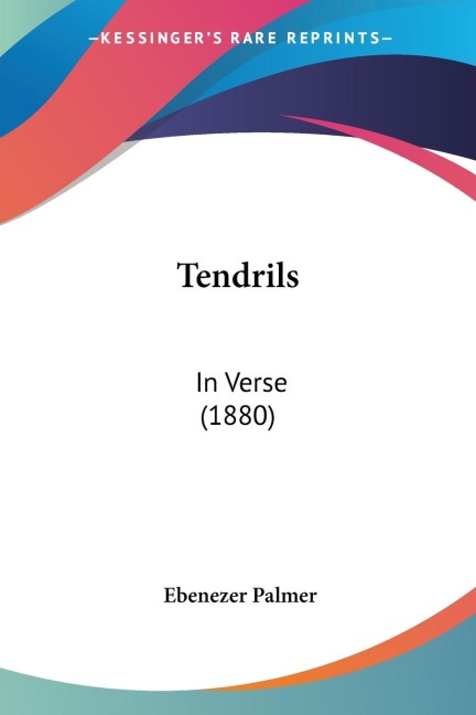 Tendrils: In Verse (1880)