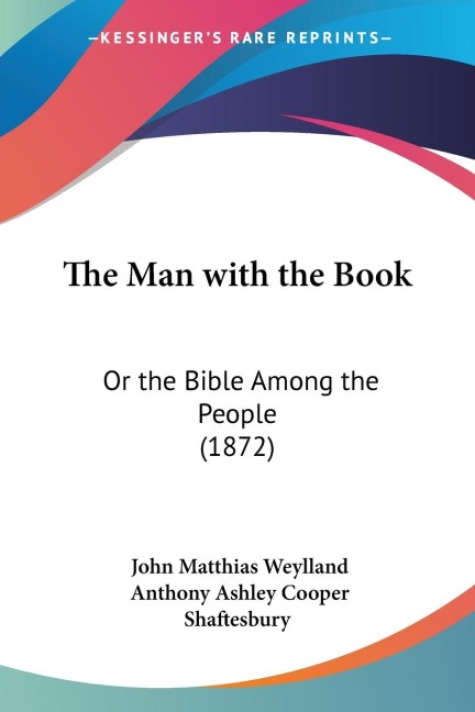 The Man with the Book: Or the Bible Among the People (1872)