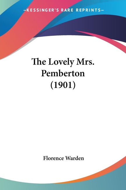 The Lovely Mrs. Pemberton (1901)