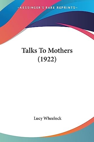 Talks To Mothers (1922)