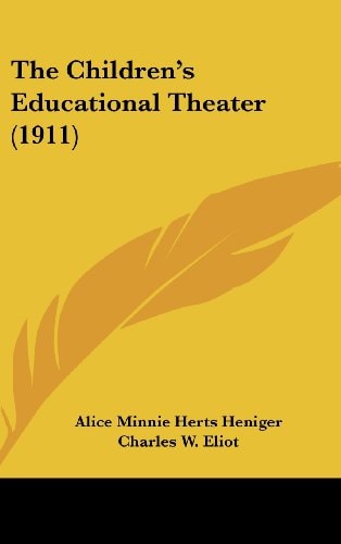 The Children's Educational Theater (1911)