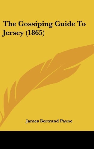 The Gossiping Guide To Jersey (1865)