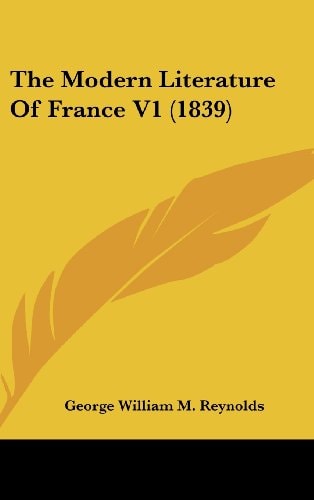 The Modern Literature Of France V1 (1839)