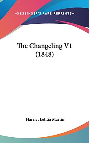 The Changeling V1 (1848)