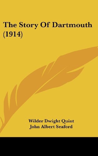 The Story Of Dartmouth (1914)