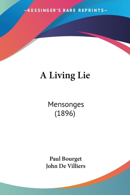 A Living Lie: Mensonges (1896)